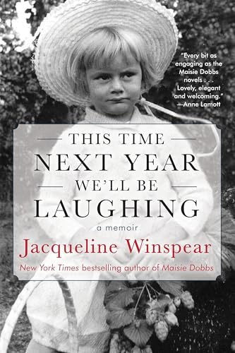 This Time Next Year We'll Be Laughing von Soho Press